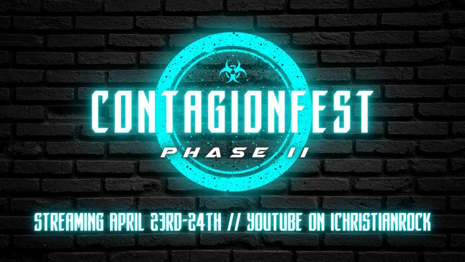 Contagion Fest Phase 2