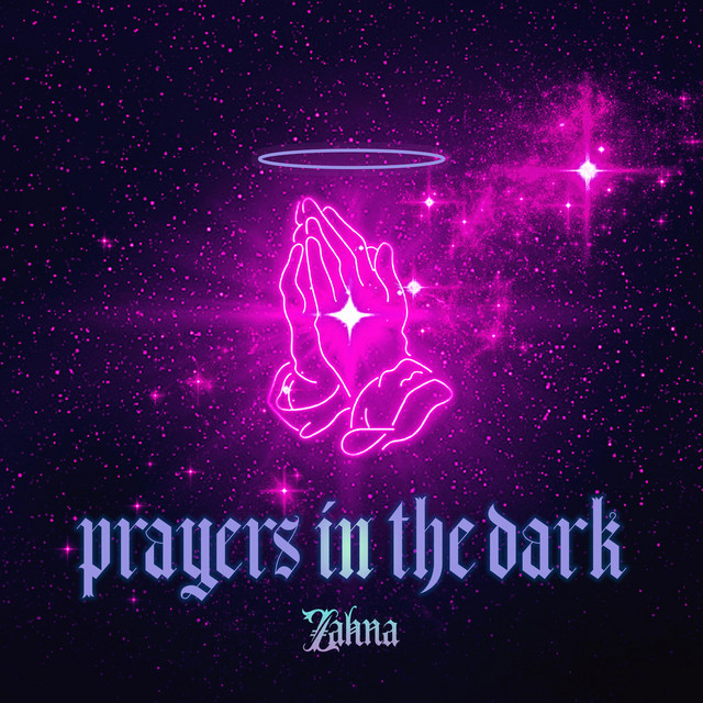 Prayers in the Dark Zahna