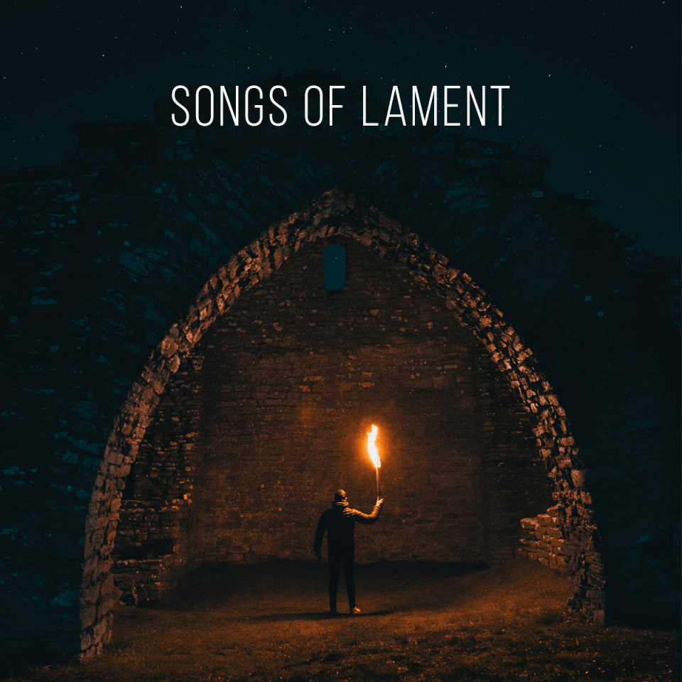 Songs of Lament