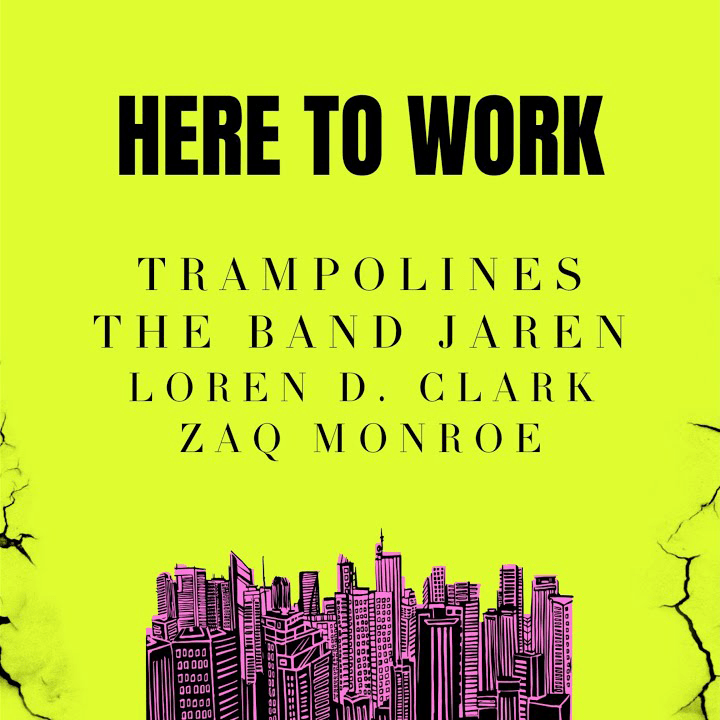 Here to Work by Trampolines cover art